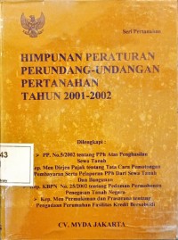 Image of Himpunan Peraturan Perundang-Undangan Pertanahan Tahun 2001-2002