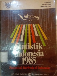 Image of Statistik Indonesia 1985 = Statistical Yearbook of Indonesia 1985