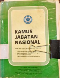 Image of Kamus Jabatan Nasional Seri Industri Pengolahan Logam