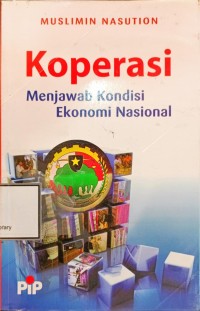 Image of Koperasi: Menjawab Kondisi Ekonomi Nasional
