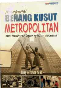 Image of Mengurai Benang Kusut Metropolitan