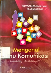 Image of Mengenal ilmu komunikasi: metacommunicator is ubiquitous