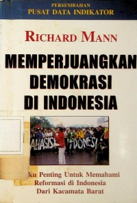 Image of Memperjuangkan Demokrasi di Indonesia