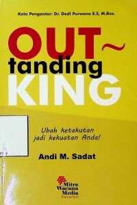 Image of Outstanding: Ubah ketakutan jadi kekuatan anda!