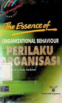 Image of The Essence of Organizational Behavior: Perilaku Organisasi