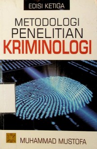 Image of Metodologi penelitian kriminologi Edisi Ketiga