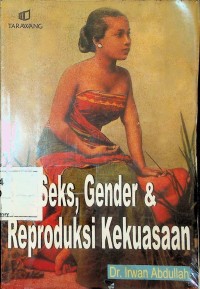 Image of Seks, Gender & Reproduksi Kekuasaan