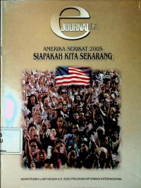 Image of Amerika Serikat 2005: Siapakah Kita Sekarang