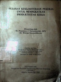 Image of Peranan Kesejahteraan Pekerja untuk Meningkatkan Produktivitas kerja