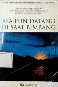 Image of Asa Pun Datang di Saat Bimbang