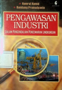 Image of Pengawasan Industri dalam Pengendalian Pencemaran Lingkungan