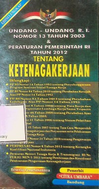 Image of Undang-undang RI No. 13 tahun 2003 tentang Ketenagakerjaan