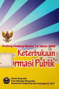 Image of Undang-Undang Nomor 14 Tahun 2008 tentang Keterbukaan Informasi Publik