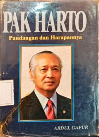 Image of Pak Harto Pandangan dan Harapannya
