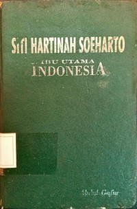 Image of Siti Hartinah Soeharto : Ibu Utama Indonesia