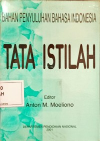 Image of Tata Istilah: Bahan Penyuluhan Bahasa Indonesia