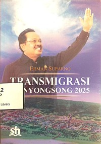 Image of Transmigrasi menyongsong 2025