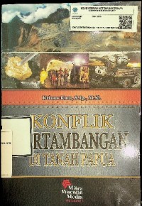 Image of Konflik Pertambangan di Tanah Papua