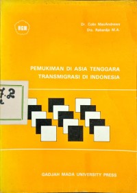 Image of Pemukiman di Asia Tenggara dan transmigrasi di Indonesia: suatu perbandingan