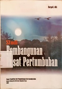 Image of Studi Pembangunan Pusat Pertumbuhan